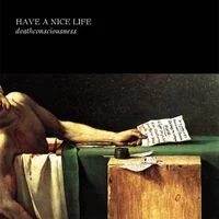 Capa do álbum Deathconsciousness, de Have a Nice Life